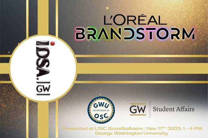 Ignite Your Innovation — L'Oréal Brandstorm 2026 official event poster with IDSA | GW, GWU Department of OSC, and GW Student Affairs branding